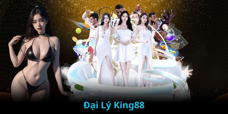 Thông tin về việc trở thành đại lý King88