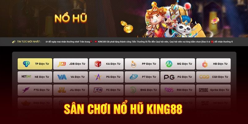 Game nổ hũ hot nhất tại King88 xác định thông qua lượt truy cập